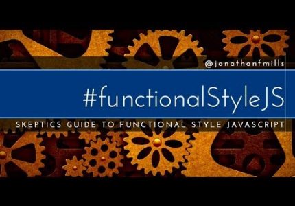 Functional Style Javascript Guide